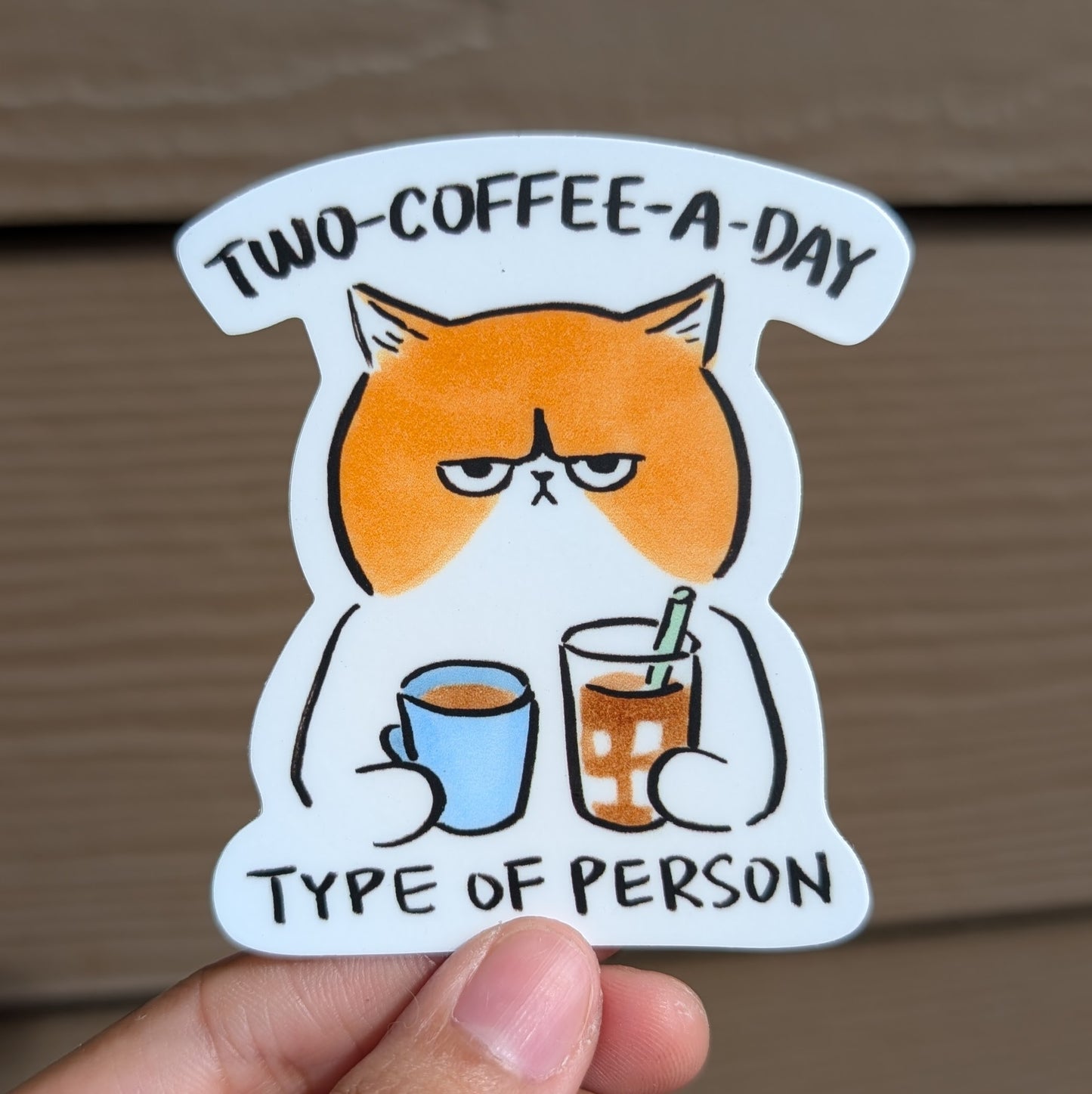 'Two-coffee-a-day type of person' Sticker
