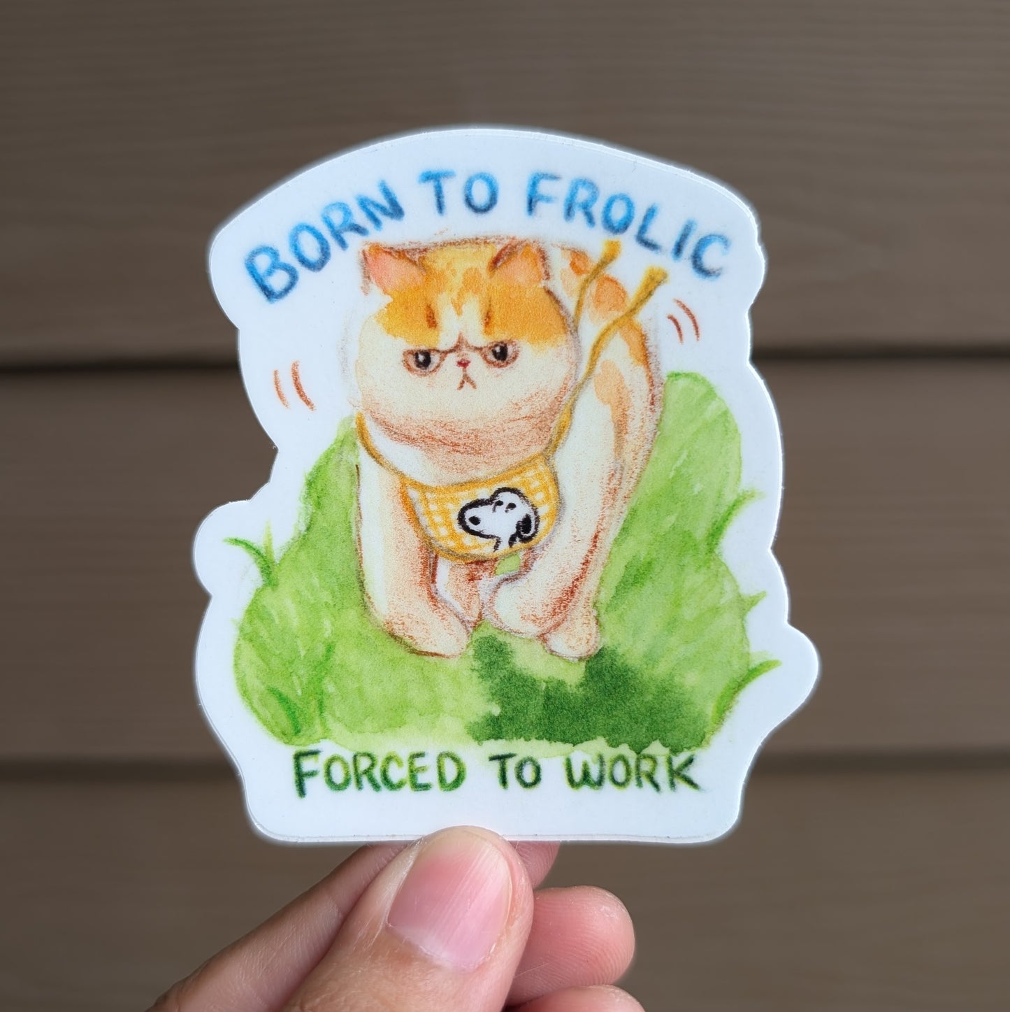 'Born to frolic' Sticker